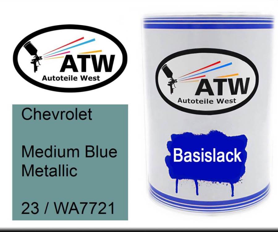 Chevrolet, Medium Blue Metallic, 23 / WA7721: 500ml Lackdose, von ATW Autoteile West.